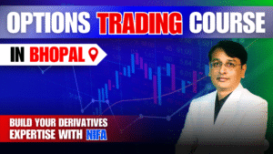 Options Trading Course in Bhopal – Build Your Derivatives Expertise with NIFA