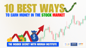 10 Best Ways to Earn Money in the Stock Market