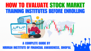 How to Evaluate Stock Market Training Institutes