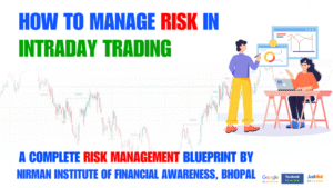 How to Manage Risk in Intraday Trading