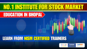 No.1 Institute for Stock Market Education in Bhopal